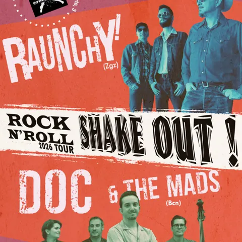 Cartel de Doc & The Mads + RAUNCHY!
