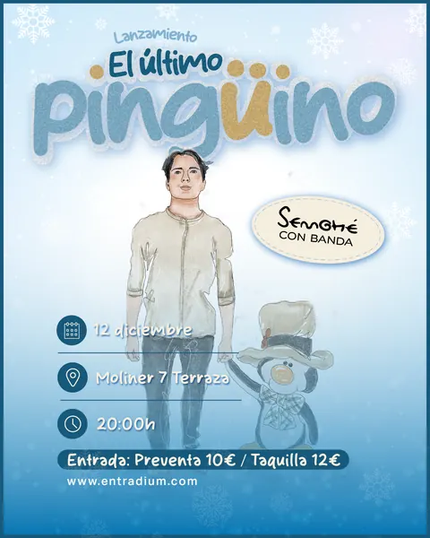 Cartell de "El último Pingüino" Semohé con banda